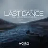 DirtyBeat & Neela Bhurtun - Last Dance - Single