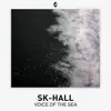 Sk-Hall - Voice of the Sea - Single