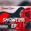 Diamond Rose - Showtime - EP