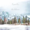 Digital Bliss - Blue Reflection - Single