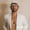 Grant Ray - Gtrue