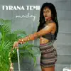 Tyrana Temi - One Day - Single