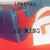 1pacino - Yao Ming - Single