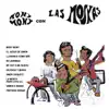 Las Moskas - Mony Mony Con Las Moskas