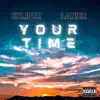 Lanier - Your Time (feat. EKLIPZE) - Single