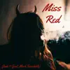 Jade 11 - Miss Red (feat. Mark Sanchioli) - Single