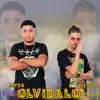 Myke & Scott - Olvidalo - Single