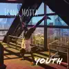 Frank Motta - Youth