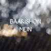 Shuvrojoti Rath - Baarishon Mein - Single