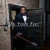 Julian Vaughn - On Your Feet - Single