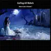 Calling All Rebels - Babe,is it Just a Fairytale ? - Single