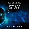 Party LaB & Dj Palla - Stay - Single