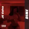 JC Calva - Dime - Single