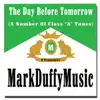 Mark Duffy - The Day Before Tomorrow - Single