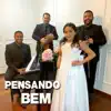 Rayne Almeida - Pensando Bem - Single