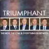 Triumphant Quartet - The High, The Low, & Everything in Between