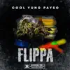 Cool Yung Payso - Flippa - Single