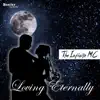 The Infinite MC - Loving Eternally - Single