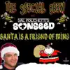 The Special Brew & Sonseed - Santa Is a Friend of Mine - Single