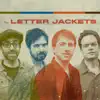 The Letter Jackets - The Letter Jackets