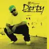 Derty feat. Lil Boosie - Uh Oh - Single