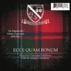 Highlander Schola Cantorum - Ecce Quam Bonum - Gregorian Chant and Polyphony From St Gregory's Academy