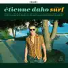 Étienne Daho - Surf (Volumes 1 & 2)