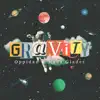 Oppidan & Hans Glader - Gravity - Single