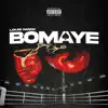 Louie Mack - Bomaye - Single