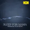 Víkingur Ólafsson - Birgisson: Sleep for Mama (Icelandic Folk Song) - Single