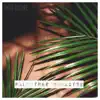 Third Culture - Palm Tree Paradise - Single