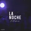 El Dylans - La Noche - Single