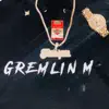 Gremlin M - Gremlin 2022