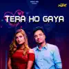 Vinit Jain & Chandni Takuli - Tera Ho Gaya - Single