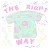 Haven - The Right Way - Single