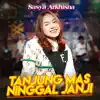 Sasya Arkhisna - Tanjung Mas Ninggal Janji - Single