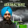 Dalbir Bhangu - Akh Baaz Vargi - Single