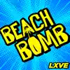 DeeJay LXVE - Beach Bomb - EP