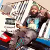 Qual Chapo - Count N Finesse - Single