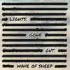 Wave of Sheep - Lights Gone Out EP