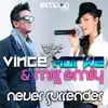 Vince Morke & Miss Emily - Never Surrender - EP