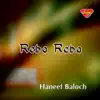 Haneef Baloch - Rebo Rebo