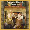 Coyote Creek Ramblers - Songs of the Hearth