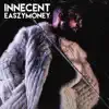 Innecent - Easzy Money - Single