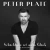 Peter Plate - Schüchtern ist mein Glück (SuperDeluxeEdition)