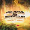 Manny Lobo - Una Noche en Medellin (Cover) - Single