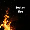 Zack Spade - Soul On Fire