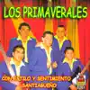 Los Primaverales - Con Estilo y Sentimiento Santiagueño