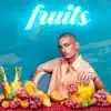 Samih - Fruits - Single