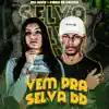 Mc Anny & DJ CIRILO DE CAXIAS - Vem pra Selva Bb (Single)